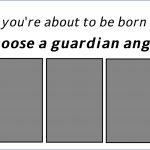Choose A Guardian Angel meme