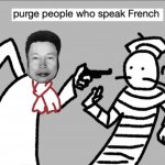 Purge People Who Speak French template
