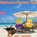 KingOllyMemes Summer Announcement Template meme