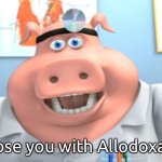 I Diagnose You With Allodoxaphobia template