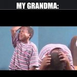 Sad | MY GRANDMA:; ME: REGECTS ALL COOKIES | image tagged in cryingboy | made w/ Imgflip meme maker