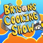 Bryson's Cooking Show meme