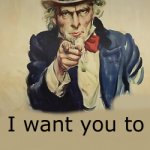 I want you to meme