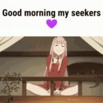 good morning my seekers GIF Template