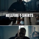 Binging Hopper | PEOPLE WHO SUCK; HELLFIRE T-SHIRTS | image tagged in binging hopper | made w/ Imgflip meme maker