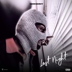 Last Night by Is0kenny