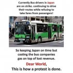Bus drivers on japan having a strike meme