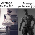 grass | Average youtube enjoyer; Average tik tok fan | image tagged in giga chad vs femboy | made w/ Imgflip meme maker