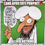 Checkmate Dawahgandists! | APOSTLE PAUL, NUPUR SHARMA, DAVID WOOD AND APOSTATE PROPHET; ALL DID NOTHING WRONG AND WILL GO STRAIGHT TO JANNAH AFTER THEY DIE | image tagged in le final prophet | made w/ Imgflip meme maker