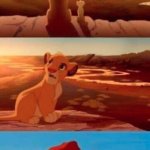 Lion King | "LOOK, SIMBA. EVERYTHING THE LIGHT TOUCHES IS OUR ANIMATED MOVIE."; "BUT WHAT ABOUT THAT SHADOWY PLACE?"
"THAT'S THE LIVE-ACTION REMAKE. YOU MUST NEVER GO THERE, SIMBA." | image tagged in lion king | made w/ Imgflip meme maker