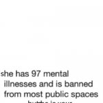 she has 97 mental illnesses