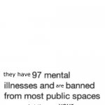 they have 97 mental illnesses