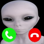 o shit alien calling doe meme