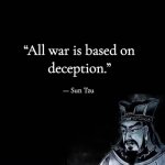 Sun Tzu quote all war is based meme
