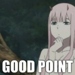 zero two good point