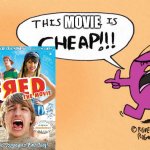 Mr stubborn says the Fred the movie is cheap | MOVIE | image tagged in mr stubborn says this is cheap,cheap,the mr men show,fred,mr stubborn | made w/ Imgflip meme maker