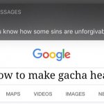 NO GOD PLEASE NO, NOOOOOO!!! | How to make gacha heat | image tagged in so you know how some sins are unforgivable fixed text boxes,gacha life,bleach,cursed,memes | made w/ Imgflip meme maker