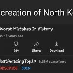 Top 10 Worst Mistakes in history | The creation of North Korea | image tagged in top 10 worst mistakes in history | made w/ Imgflip meme maker