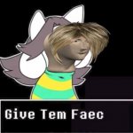 Stonk tem | image tagged in give temmie a face | made w/ Imgflip meme maker