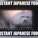 Instant Japanese food meme