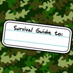 Survival Guide To: