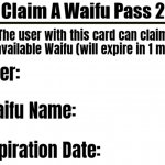 Claim A Waifu Pass 2