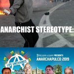 Anarchist stereotype vs. reality