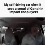 lmao | Genshin; Impact cosplayers | image tagged in gifs,genshin impact,cars,memes,gaming | made w/ Imgflip video-to-gif maker
