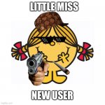 Little Miss Meme Maker Meme Generator - Piñata Farms - The best