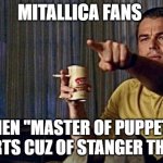 Leonardo pointing | MITALLICA FANS; WHEN "MASTER OF PUPPETS" CHARTS CUZ OF STANGER THINGS | image tagged in leonardo pointing,mitallica,master of puppets,stranger things | made w/ Imgflip meme maker