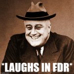 Laughs in FDR meme