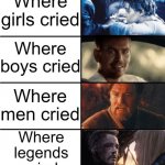 Where girls cried | image tagged in where girls cried,memes,funny,iron man,avengers endgame | made w/ Imgflip meme maker
