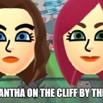 Samantha on the Cliff by the Sea | SAMANTHA ON THE CLIFF BY THE SEA | image tagged in ponyo studio ghibli | made w/ Imgflip meme maker