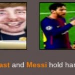 Mrbeast and messi holding hands
