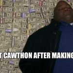 Funny ha ha meme | SCOTT CAWTHON AFTER MAKING FNAF | image tagged in man sleeping on money | made w/ Imgflip meme maker