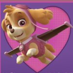 You make my heart SOAR! | ME GIVING SOMEONE A WILTED FLOWER ON VALENTINE'S DAY TO TELL THEM HOW I REALLY FEEL:; RE | image tagged in paw patrol valentine's yay,valentine's day,funny memes | made w/ Imgflip meme maker