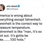 Fahrenheit is based