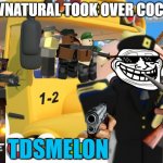 If Belownatural Owned Cocomelon | IF BELOWNATURAL TOOK OVER COCOMELON; TDSMELON | image tagged in cocomelon,memes,tds,tower defense simulator,photoshop,funny | made w/ Imgflip meme maker