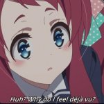 why do i feel deja vu