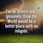 I am an atheist