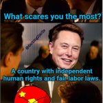 A Billionaire's nightmare! | What scares you the most? @darking2jarlie; A country with independent human rights and fair labor laws. | image tagged in billionaire,communism,china,human rights,jeff bezos,google | made w/ Imgflip meme maker