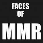 Faces of MMR Part 3