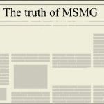 The truth of MSMG meme