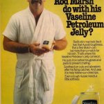 Rod Marsh Vaseline Petroleum jelly
