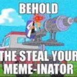 Use htis | image tagged in stole your meme | made w/ Imgflip meme maker