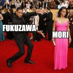 bsd fukumori | FUKUZAWA; MORI | image tagged in will smith oscar meme | made w/ Imgflip meme maker