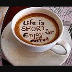 Life is SHORT Enjoy ur coffee sharpened more