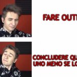 ratorix drake | FARE OUTRO; CONCLUDERE QUANDO UNO MENO SE LO ASP- | image tagged in ratorix drake | made w/ Imgflip meme maker