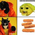 Fish Stick | USE DE COMMODORE | image tagged in kitty drake,funny memes,fun,fun stream | made w/ Imgflip meme maker