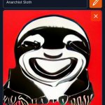 Anarchist sloth